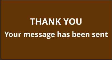 THANK YOUYour message has been sent